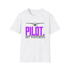 Not a Passenger T-Shirt