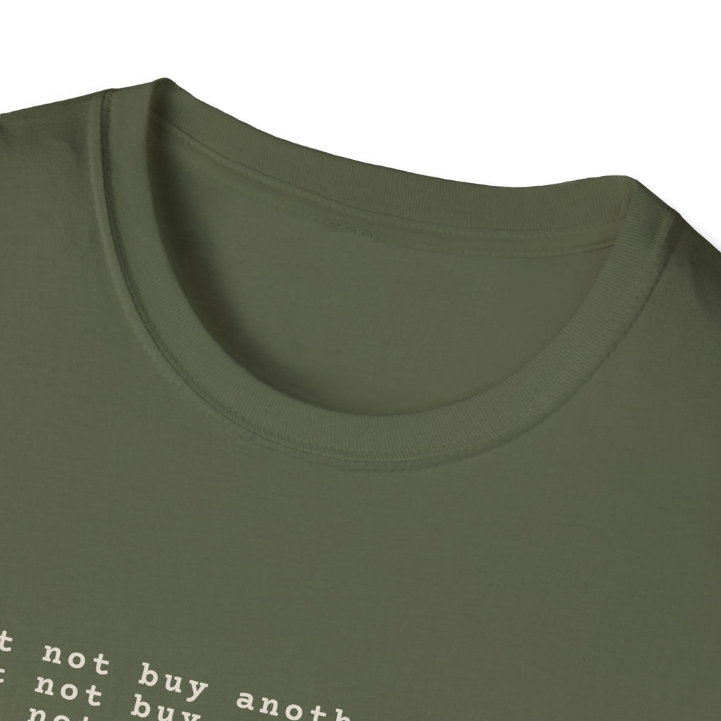 Must Not Buy Another Plane T-Shirt