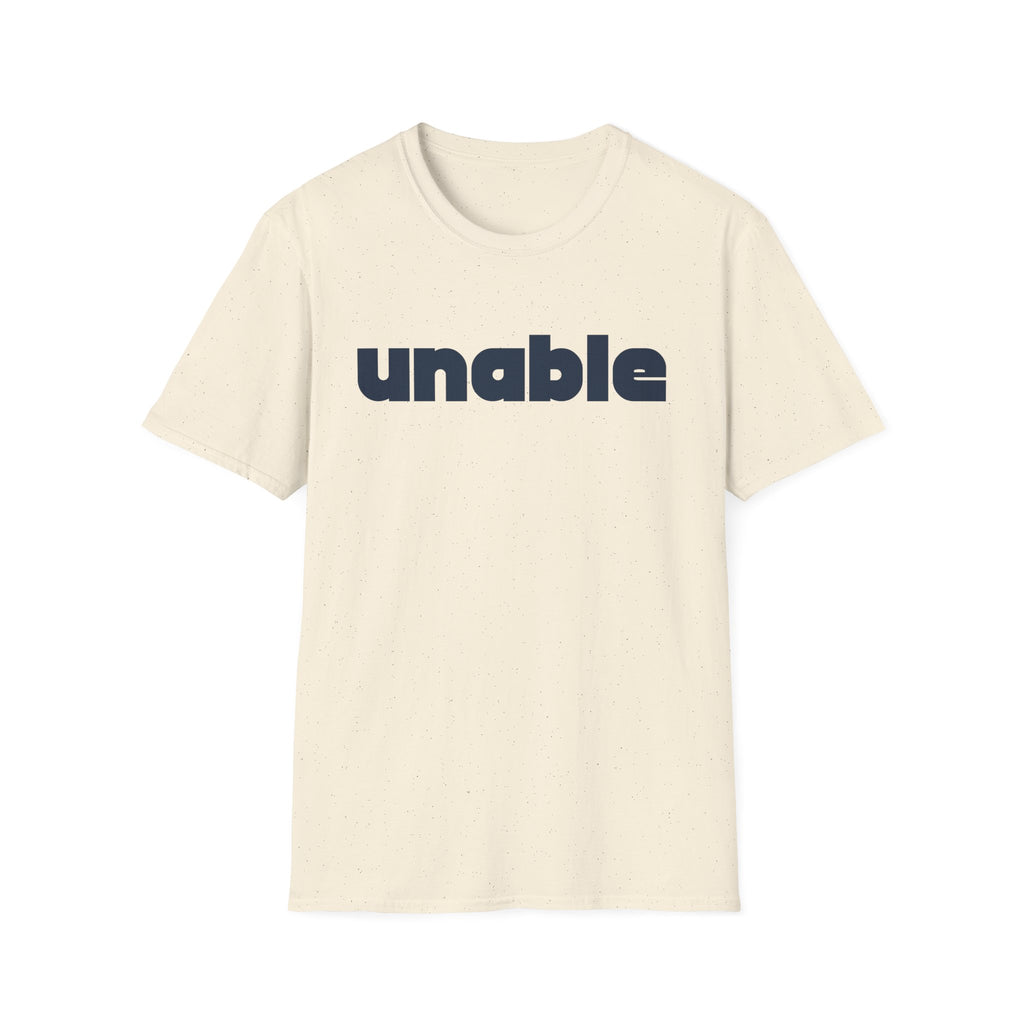 Unable T-Shirt