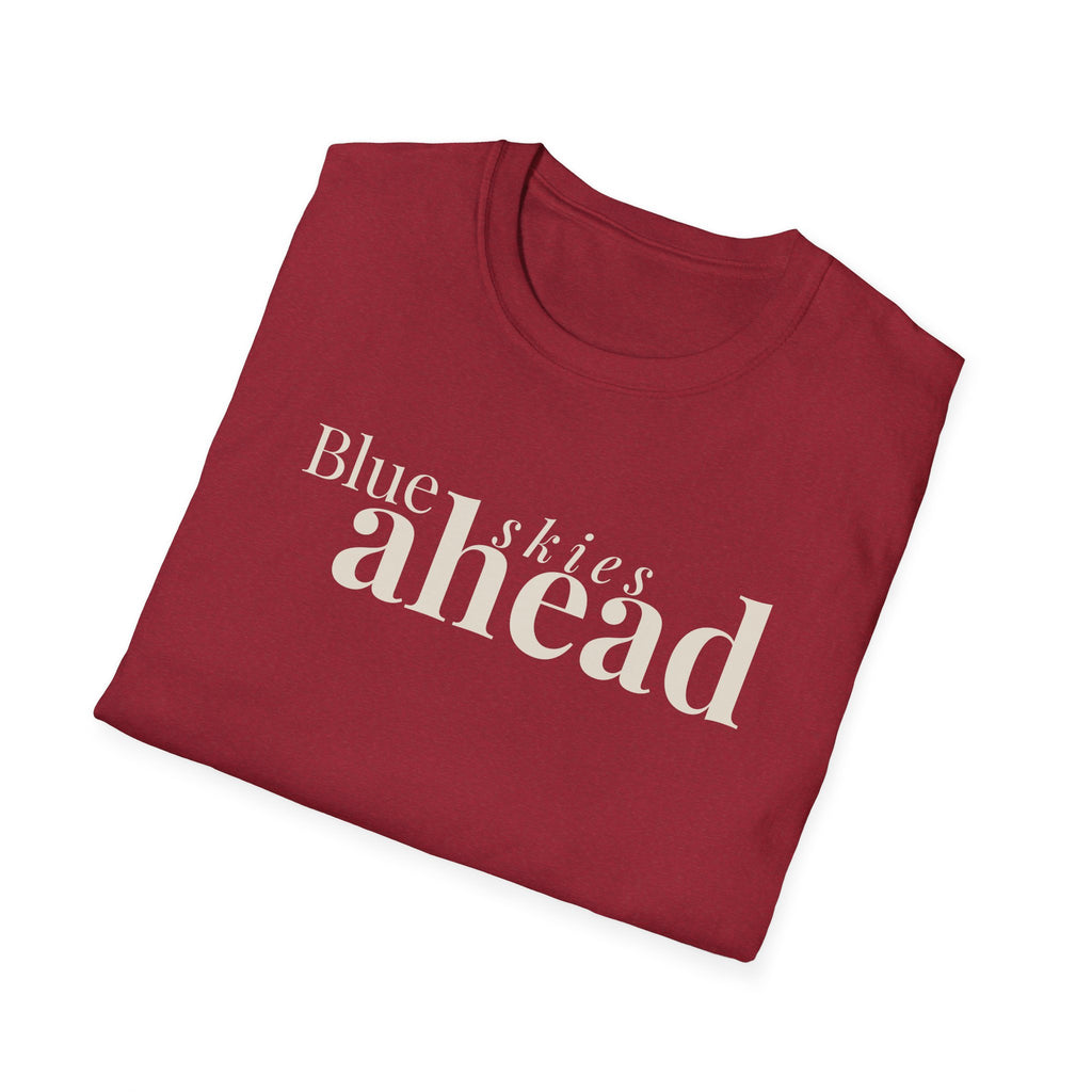 Blue Skies Ahead T-Shirt