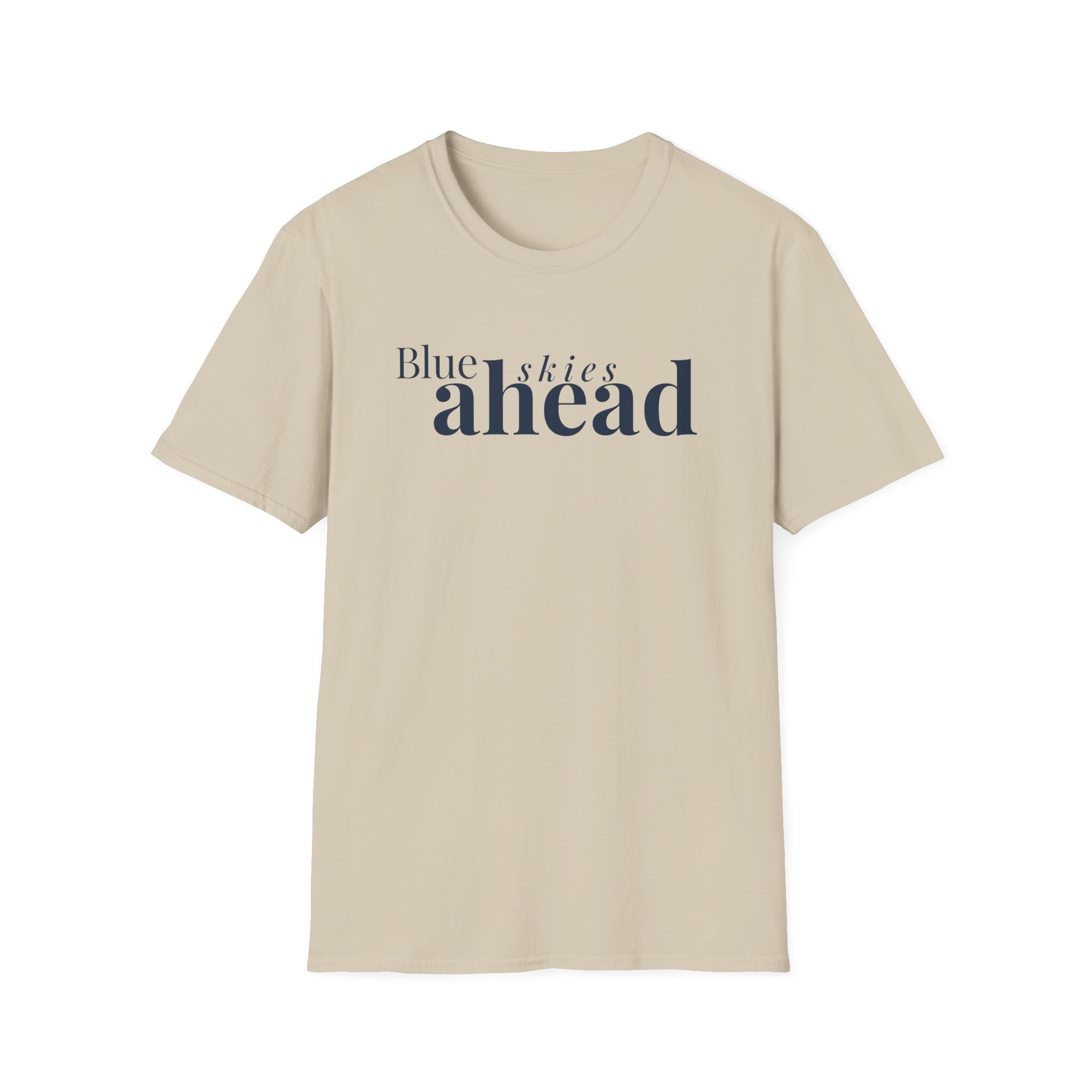 Blue Skies Ahead T-Shirt