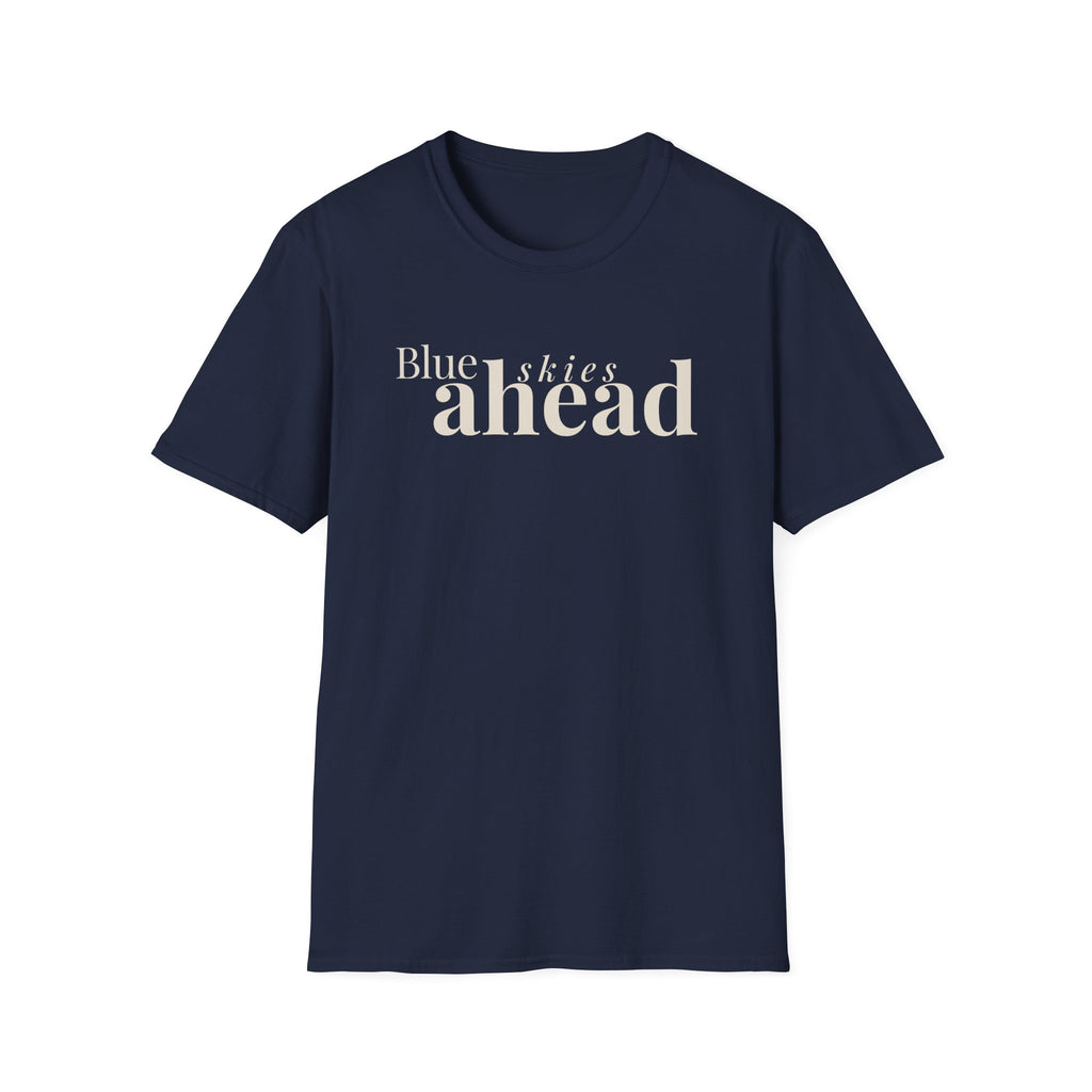 Blue Skies Ahead T-Shirt