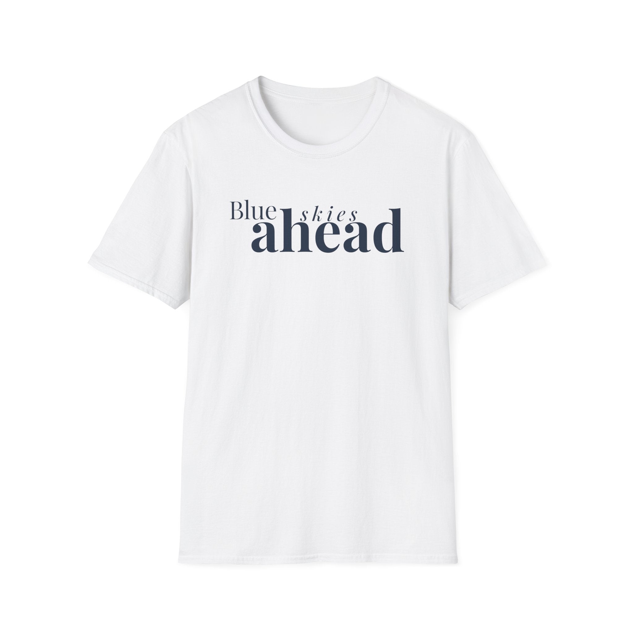 Blue Skies Ahead T-Shirt