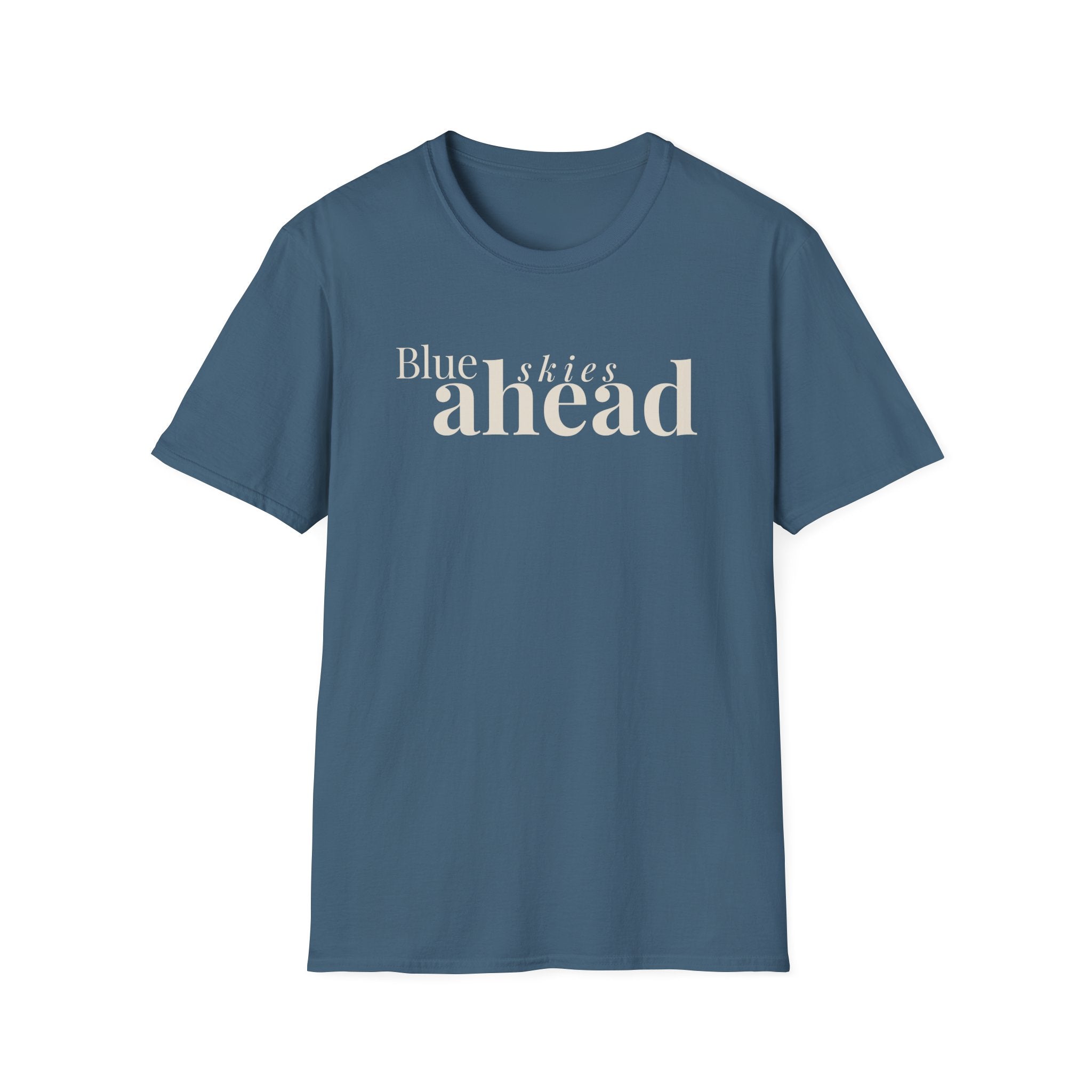 Blue Skies Ahead T-Shirt