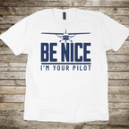 I'm Your Pilot T-Shirt