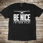I'm Your Pilot T-Shirt