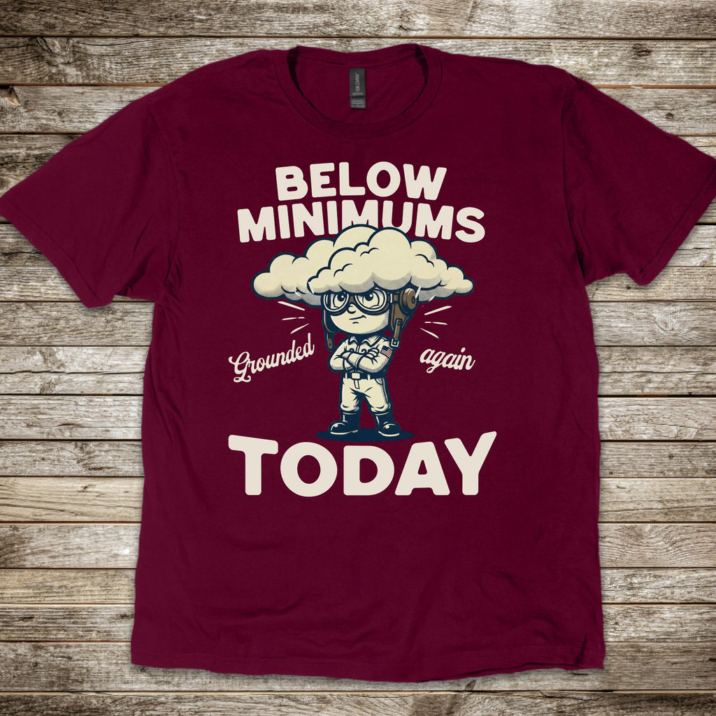 Below Minimums T-shirt