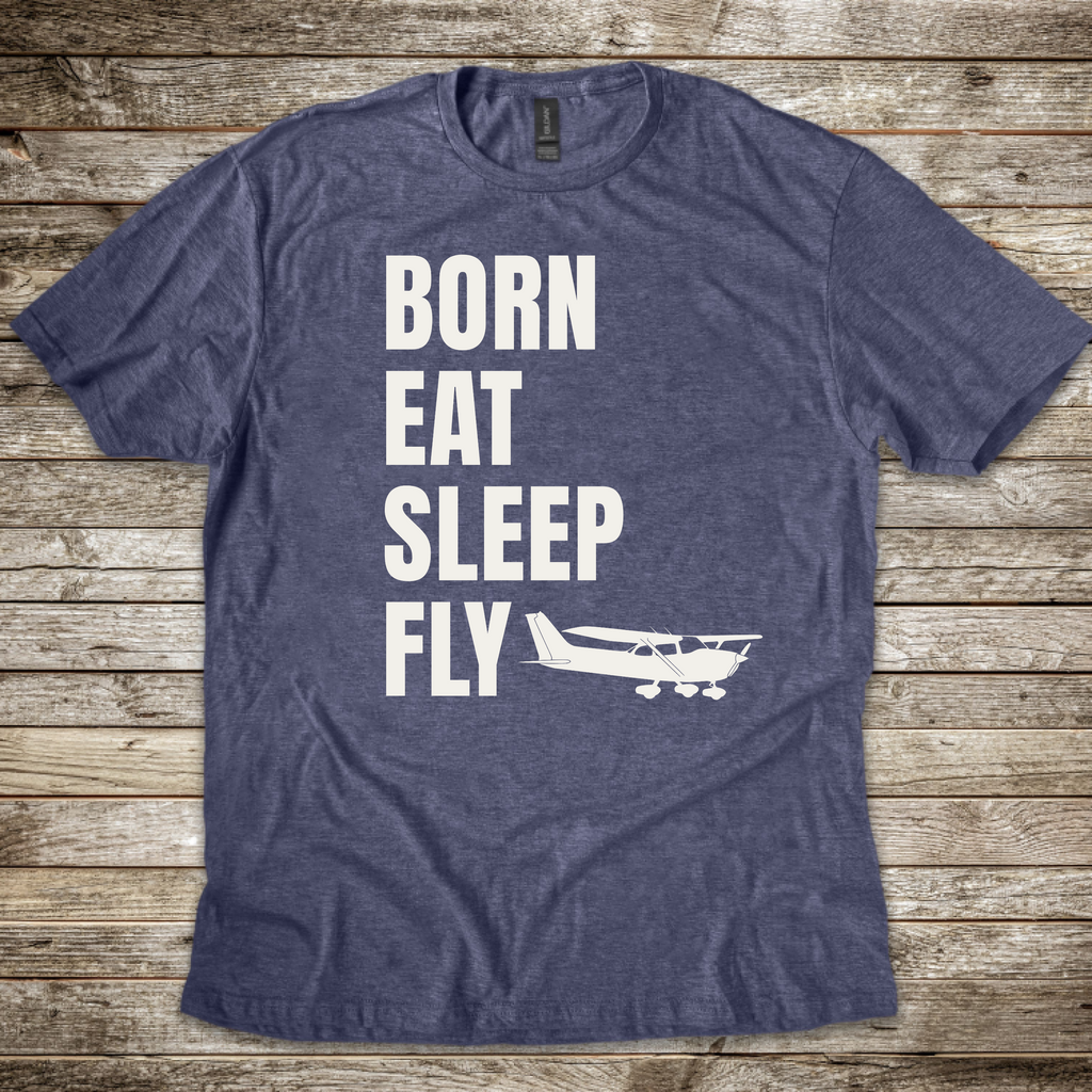 Born Eat Sleep Fly T-shirt