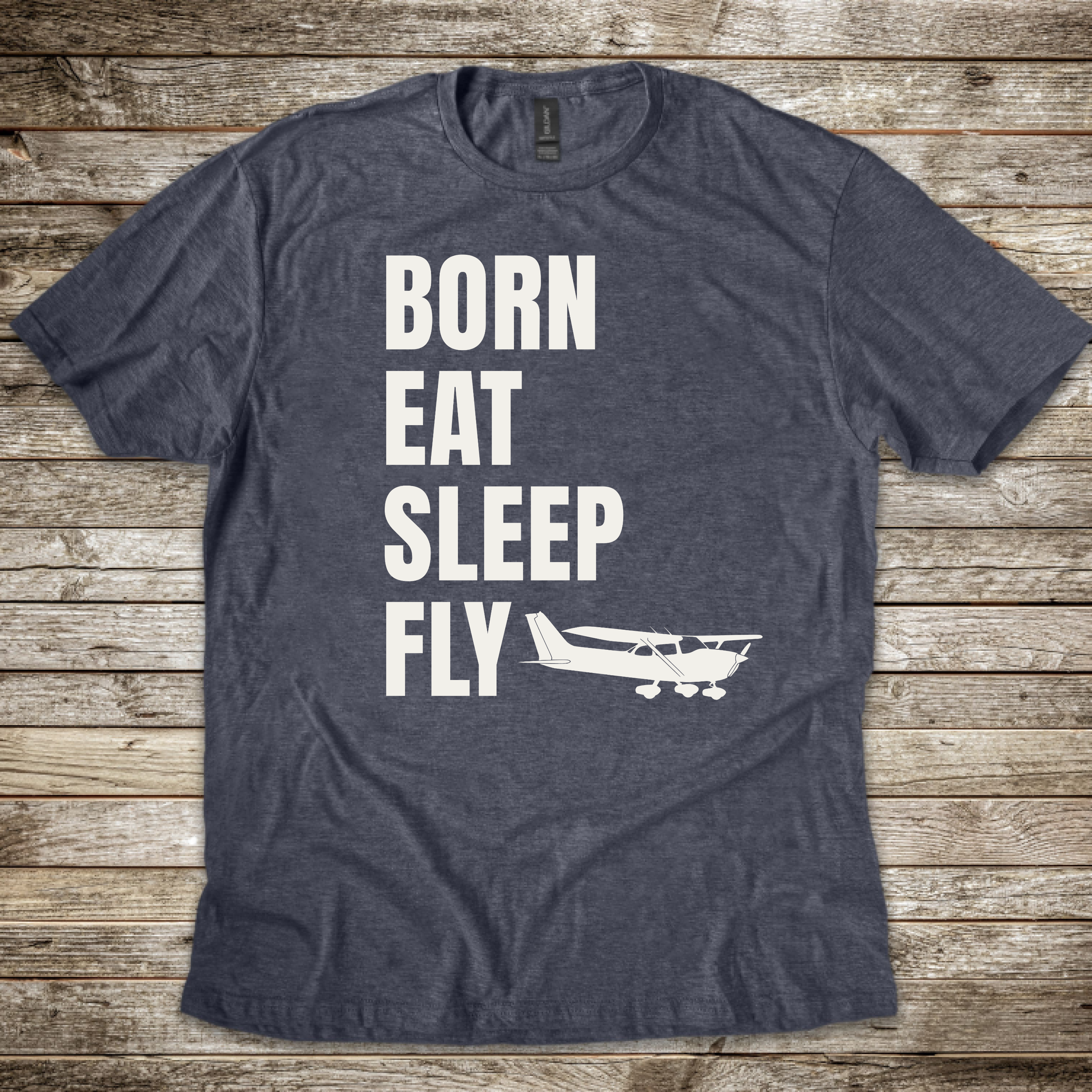 Born Eat Sleep Fly T-shirt