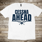 Cessna Ahead - Classic T-shirt