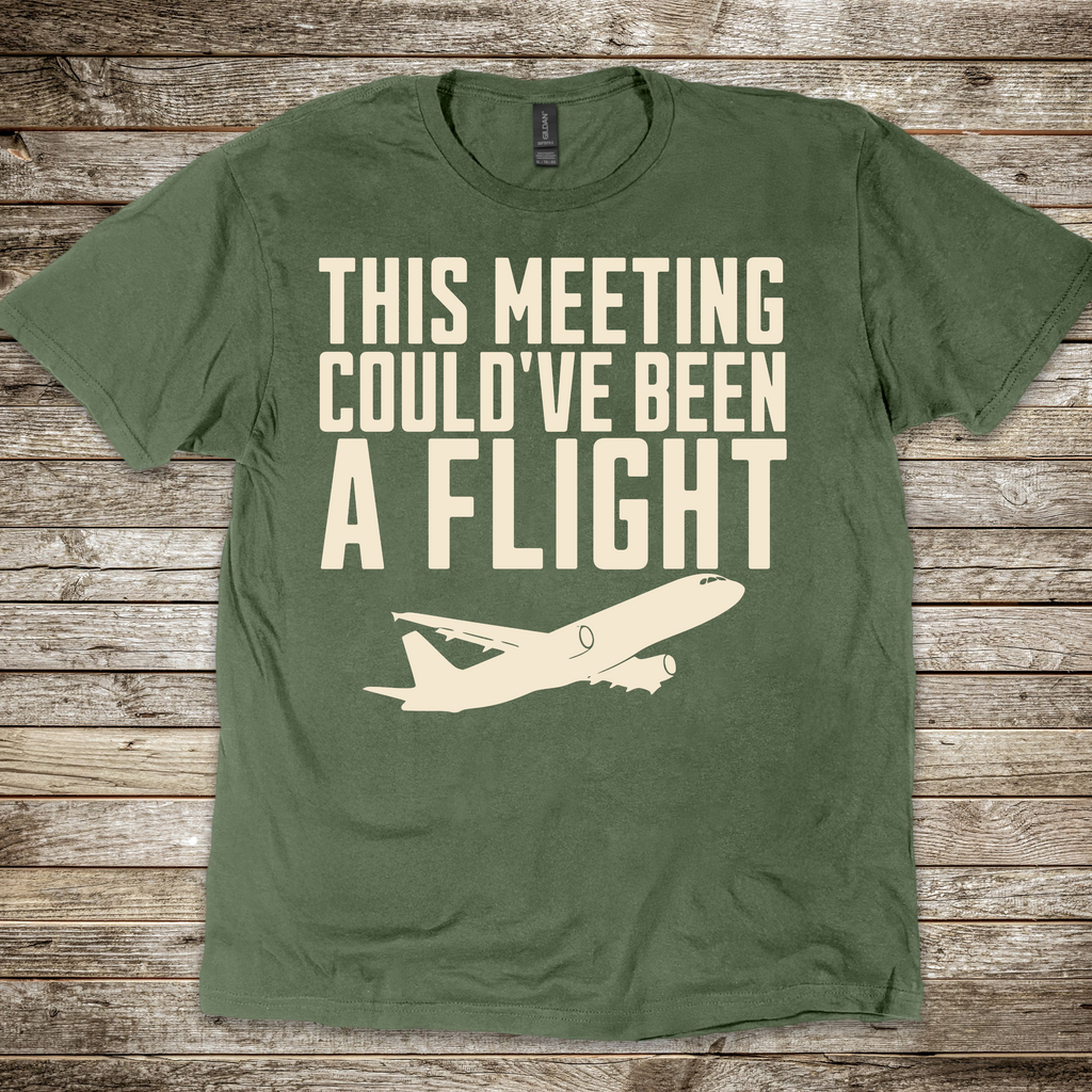 Could Have Been a Flight T-shirt