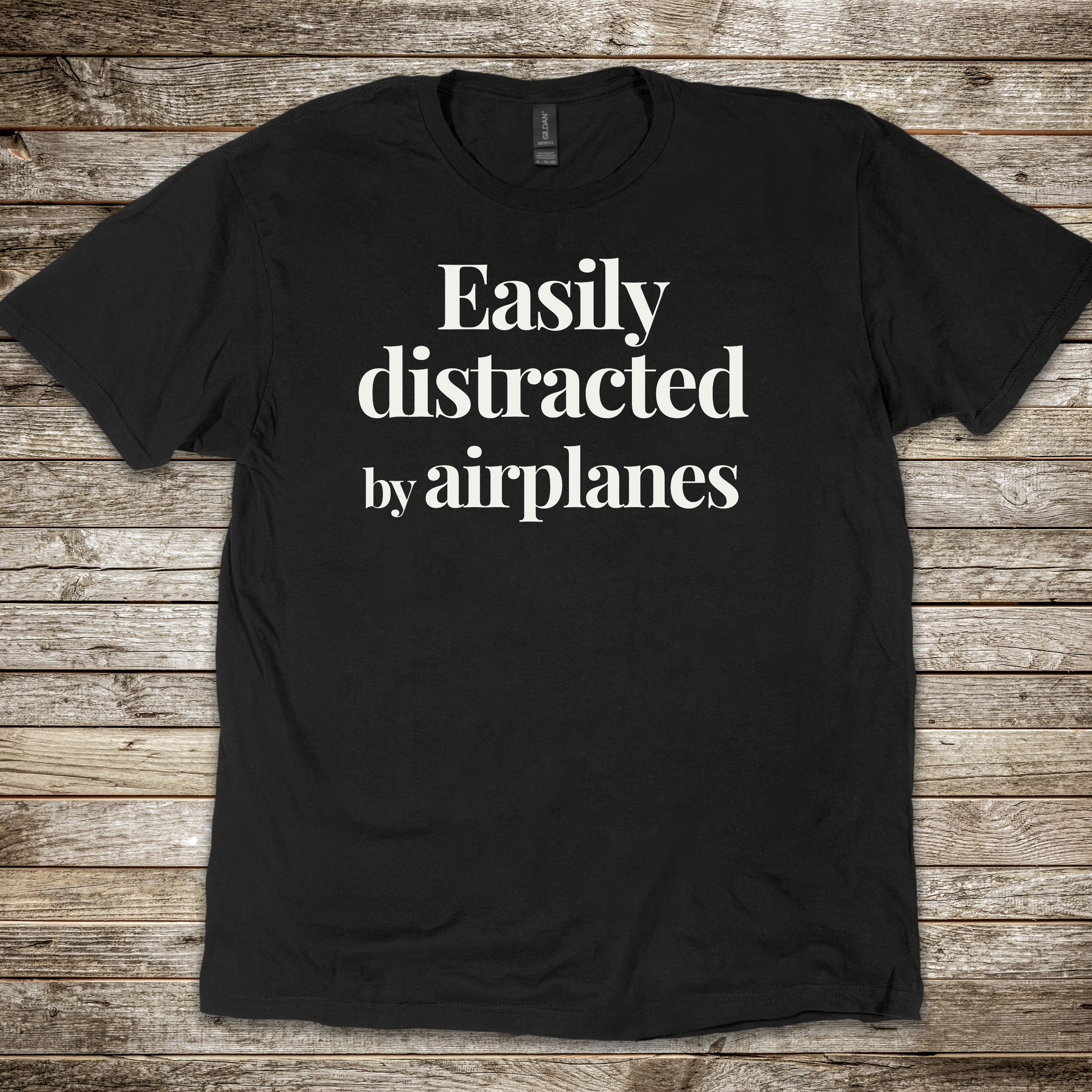 Easily Distracted by Airplanes T-shirt
