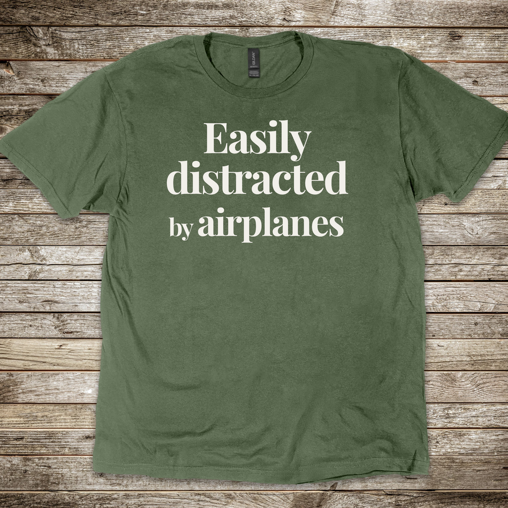 Easily Distracted by Airplanes T-shirt