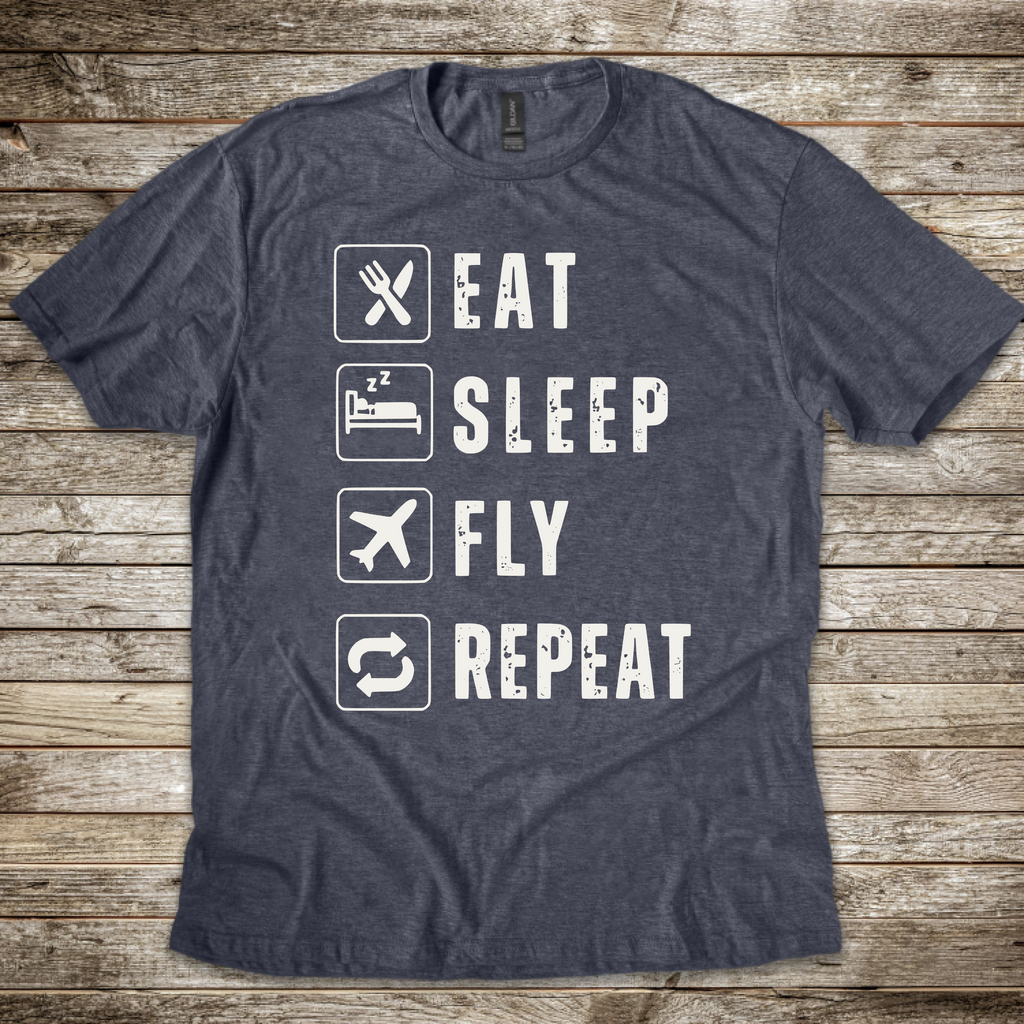 Eat Sleep Fly Repeat T-shirt