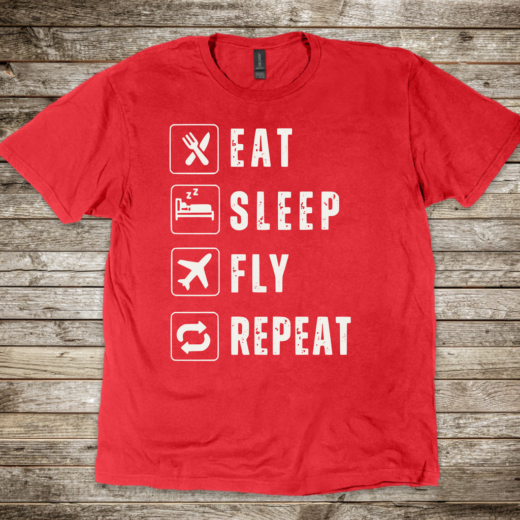 Eat Sleep Fly Repeat T-shirt