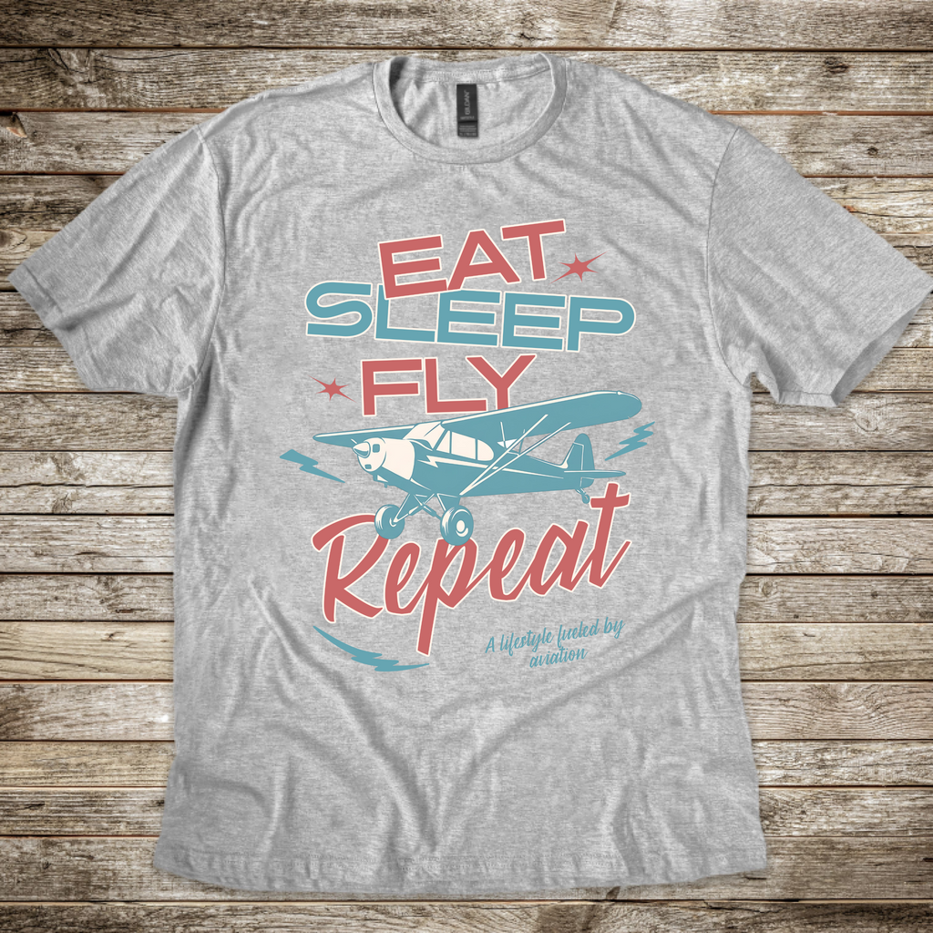 Eat Sleep Fly Repeat T-shirt