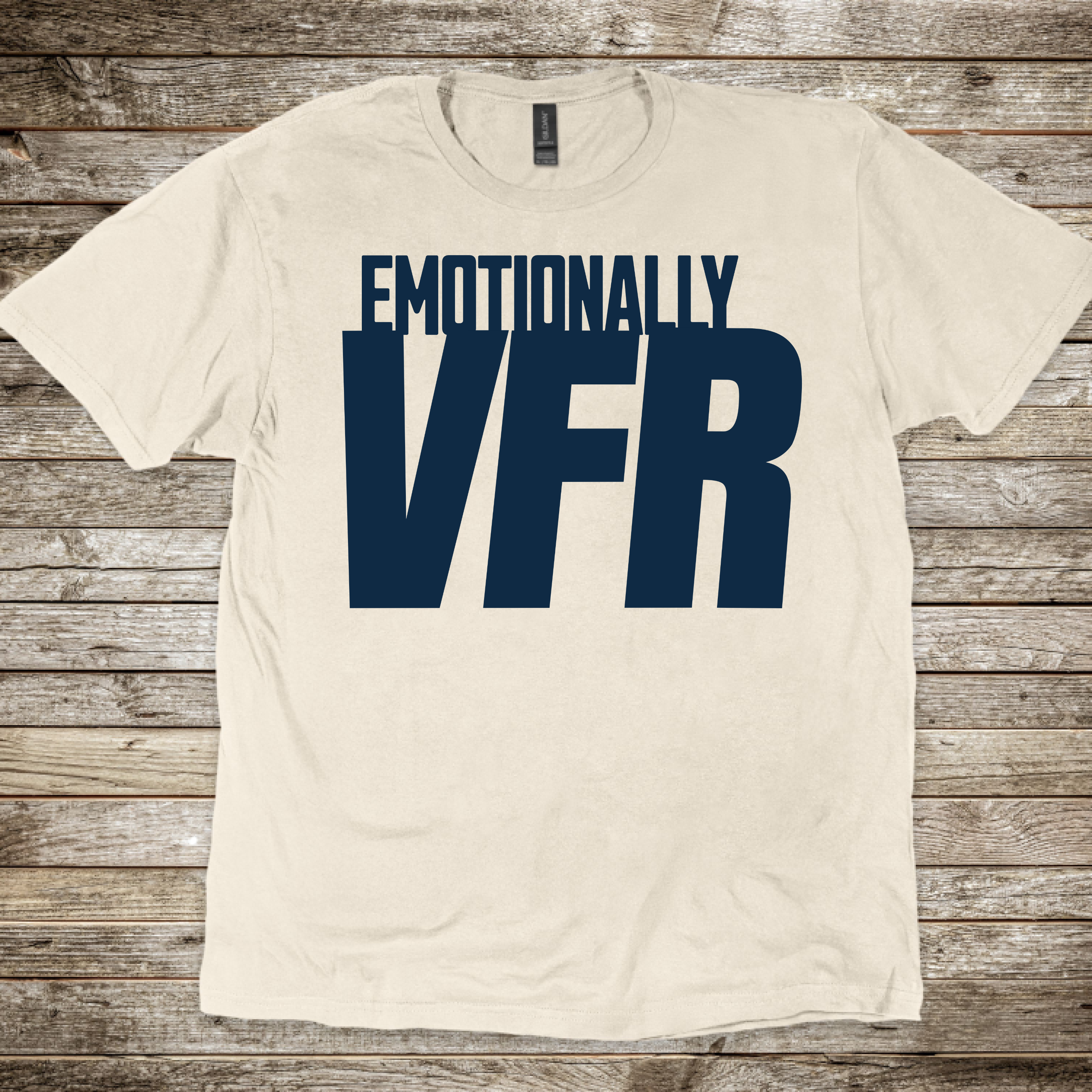 Emotionally VFR T-Shirt