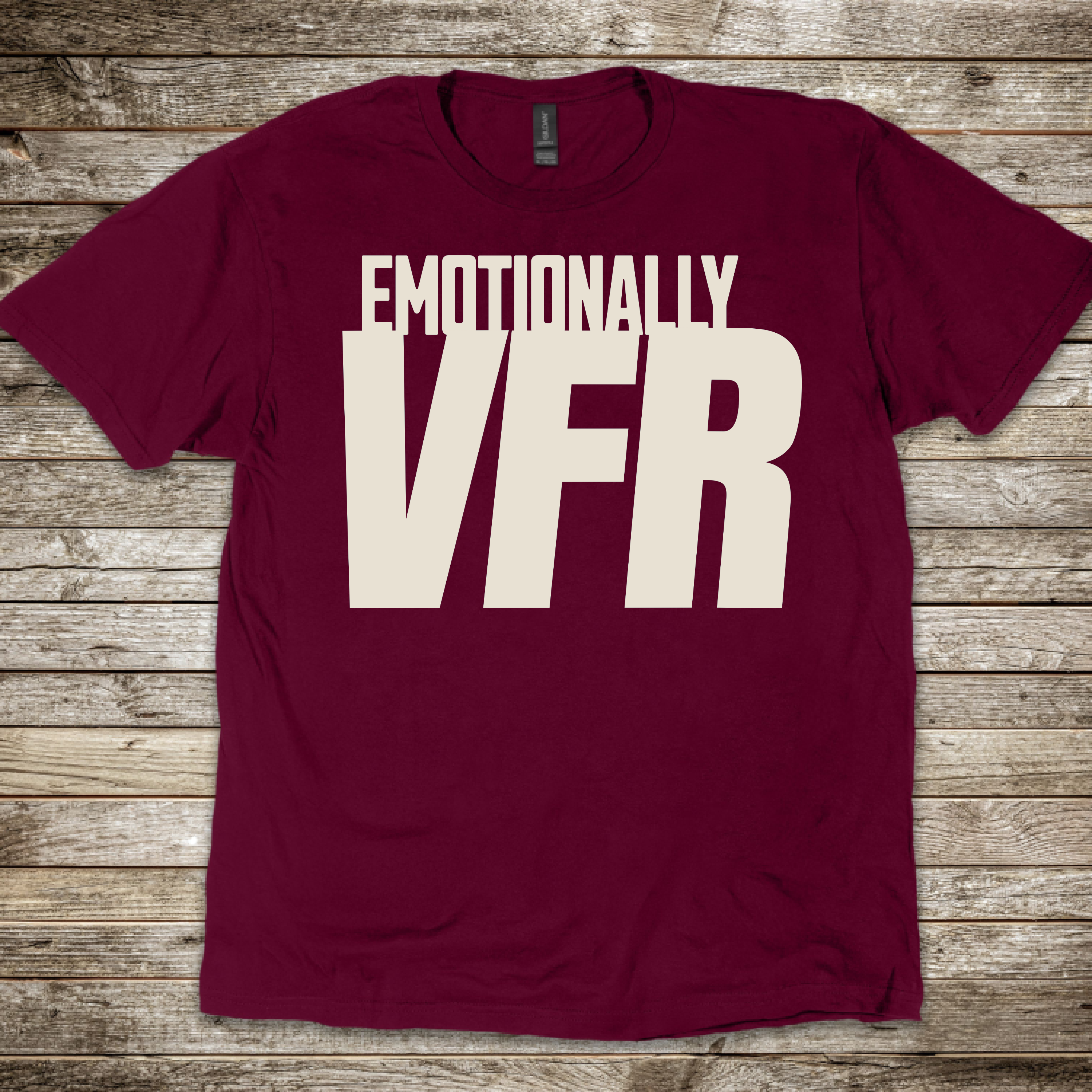 Emotionally VFR T-Shirt