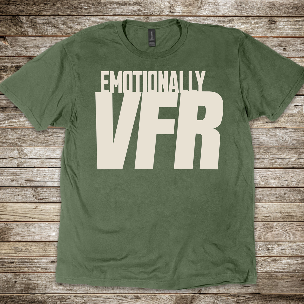 Emotionally VFR T-Shirt