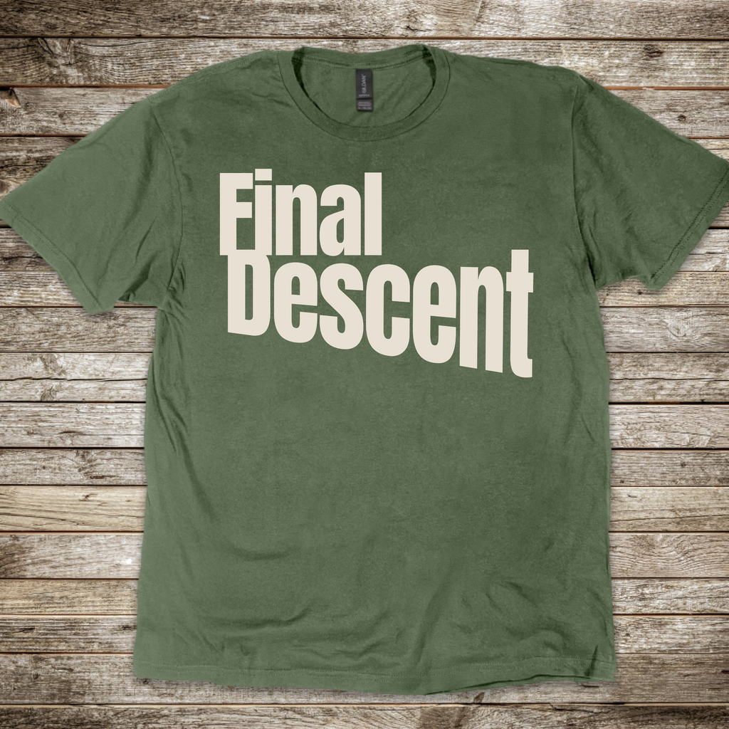 Final Descent T-Shirt