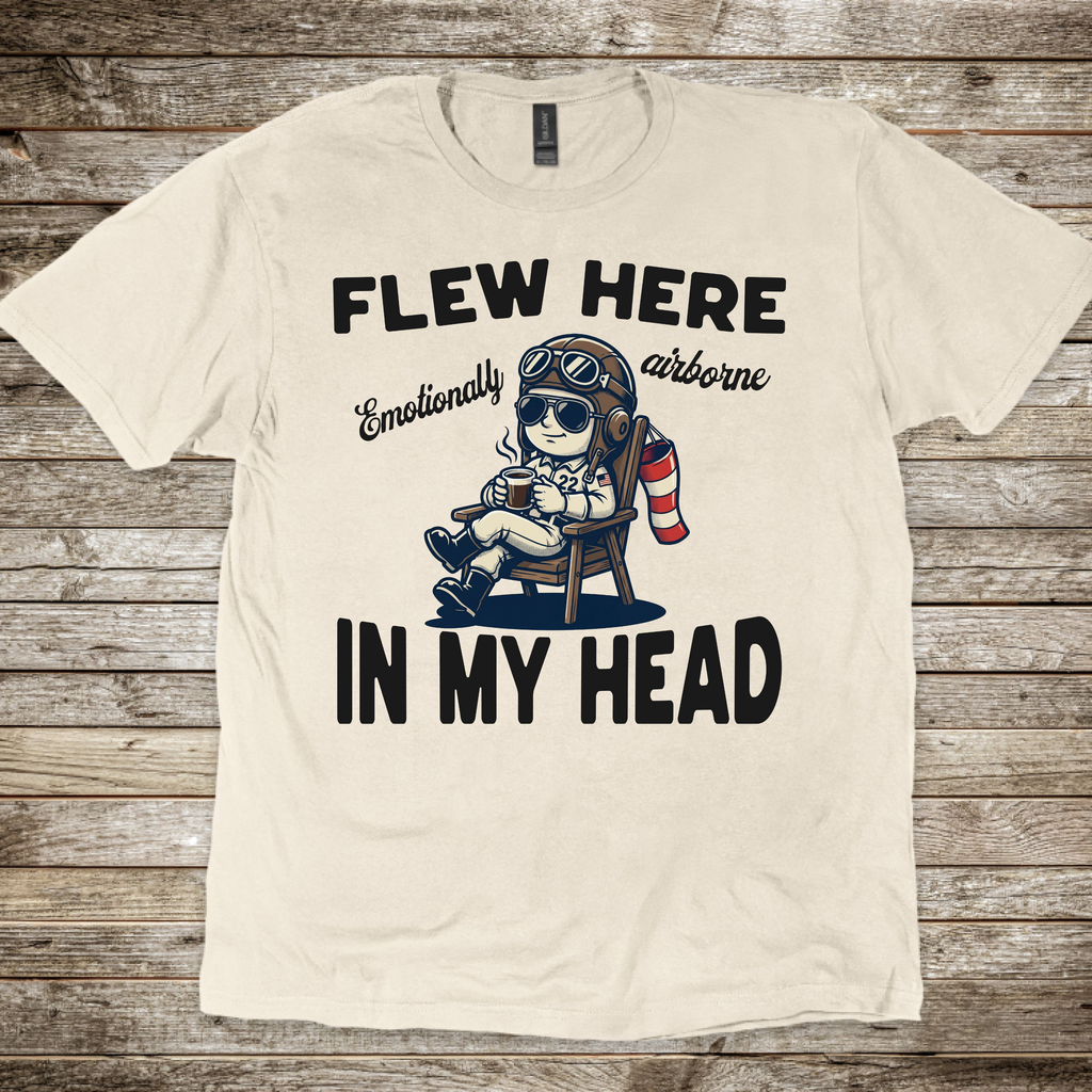 Flew Here In My Head T-Shirt