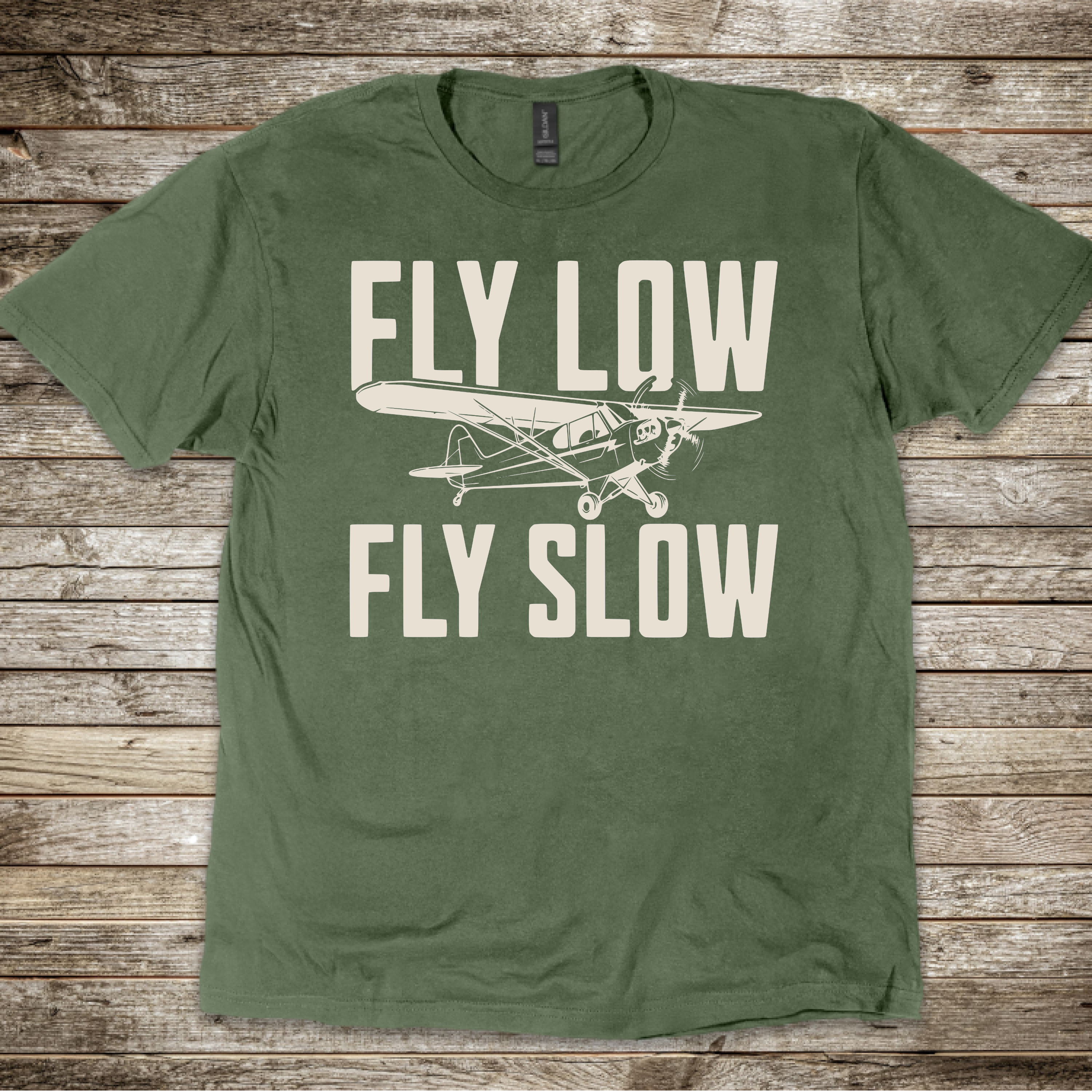 Fly Low Fly Slow T-Shirt