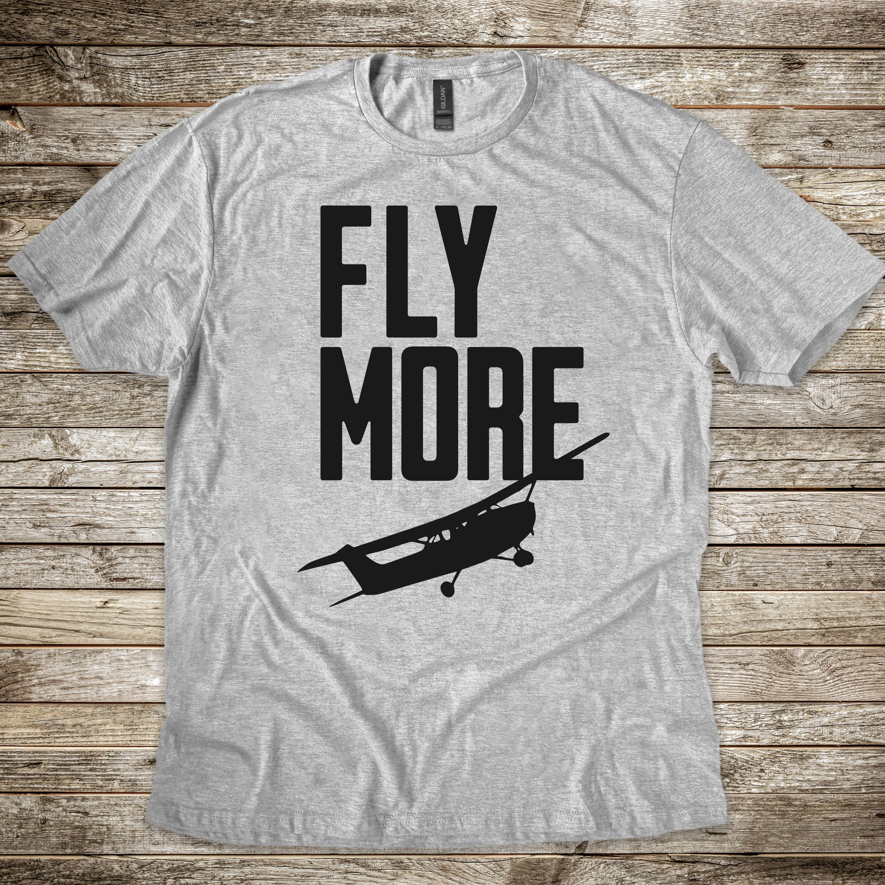 Fly More T-shirt