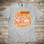 Flying The Weekend T-shirt