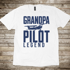 Grandpa, Pilot, Legend T-Shirt