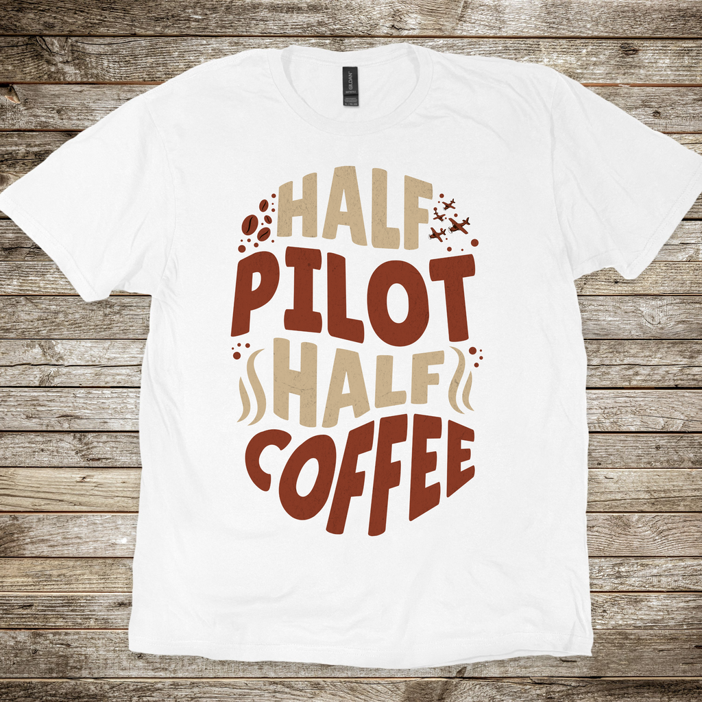 Half Pilot Half Coffee T-shirt