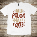 Half Pilot Half Coffee T-shirt