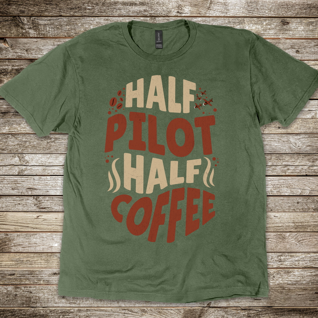 Half Pilot Half Coffee T-shirt
