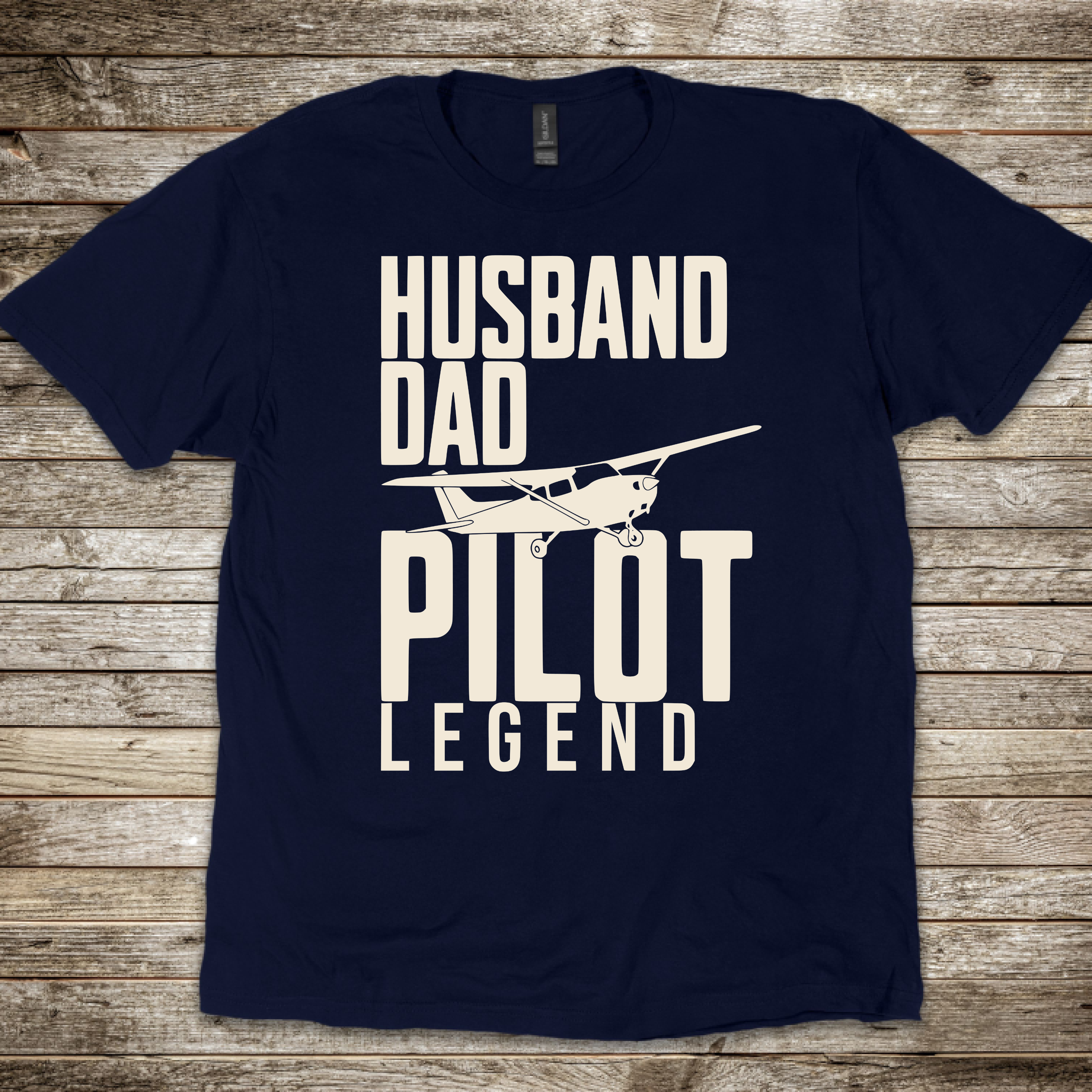 Husband, Dad, Pilot, Legend 2026 T-Shirt