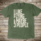 I Like Flying & 3 People T-Shirt