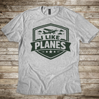I Like Planes T-shirt