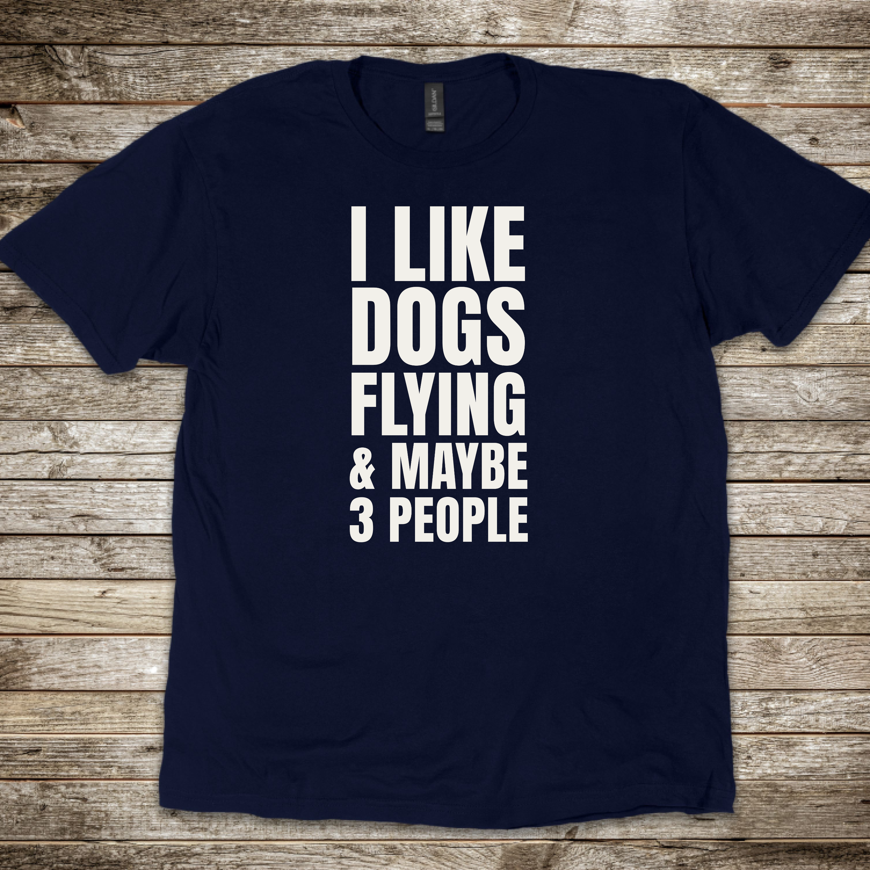 I Like Dogs Flying & 3 People T-shirt