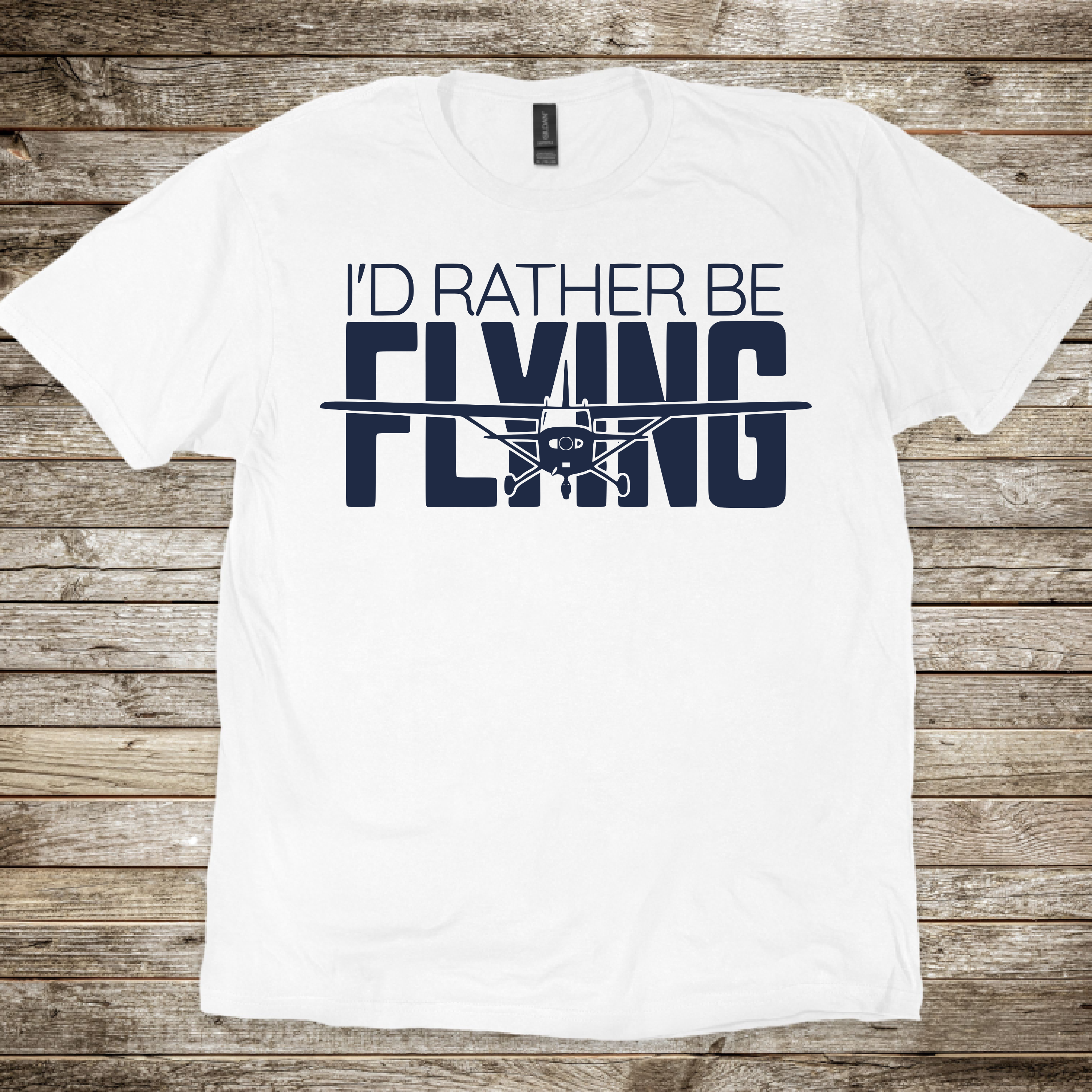 I'D Rather Be Flying T-Shirt