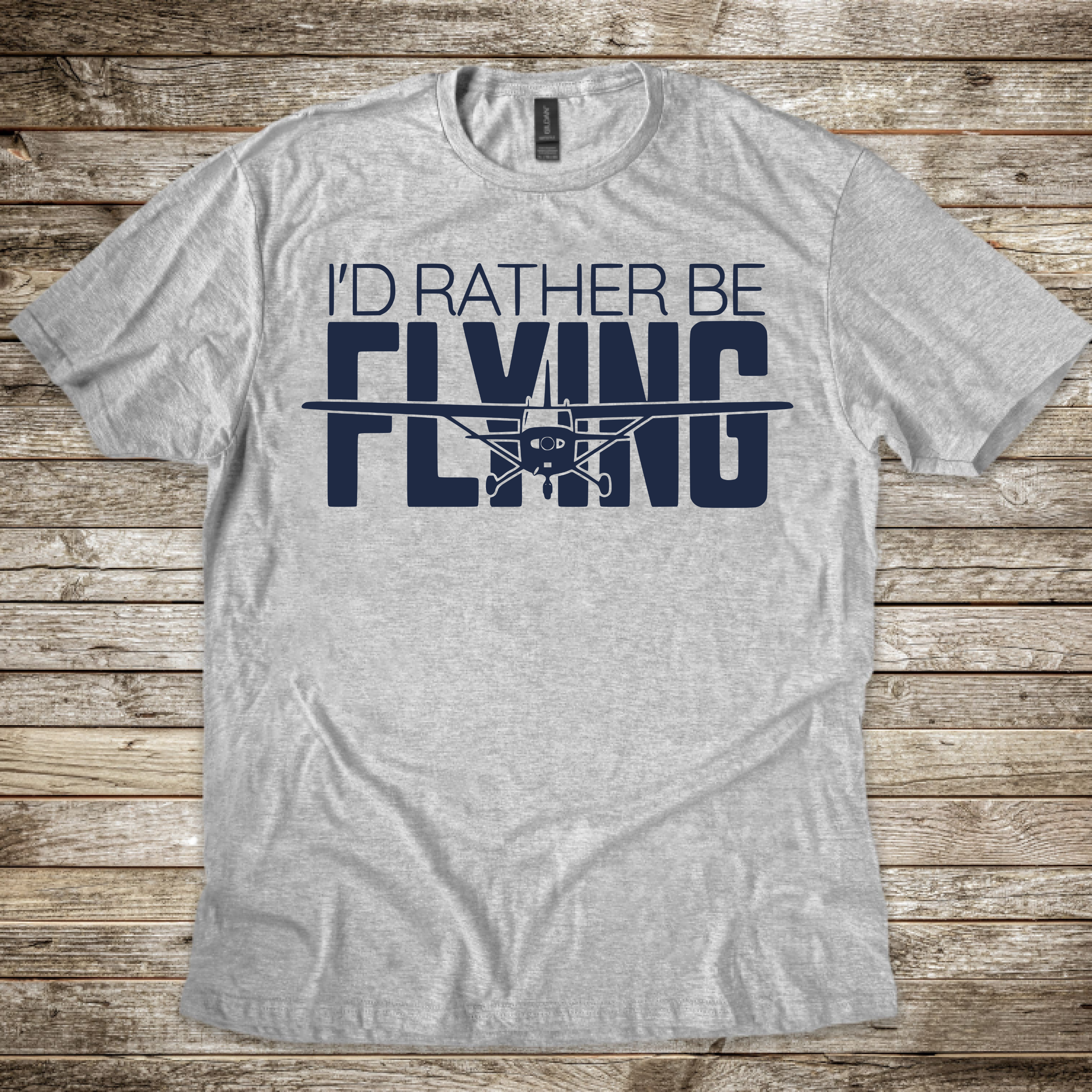 I'D Rather Be Flying T-Shirt