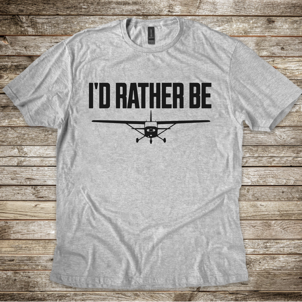 I'd Rather Be T-Shirt