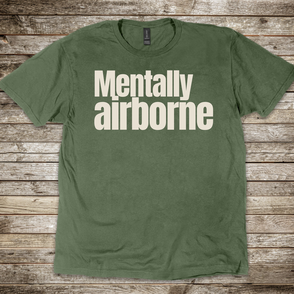 Mentally Airborne T-Shirt
