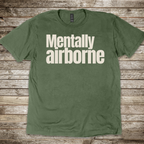 Mentally Airborne T-Shirt
