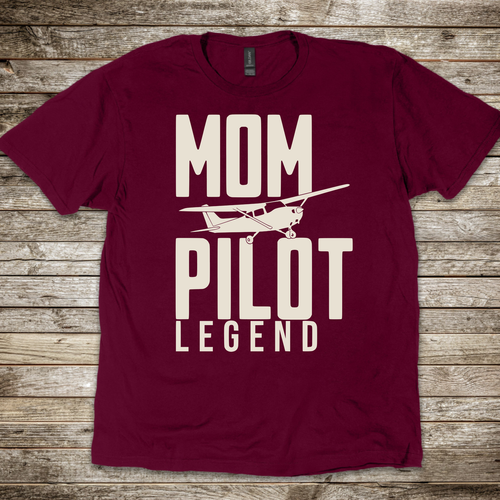 Mom, Pilot, Legend T-Shirt