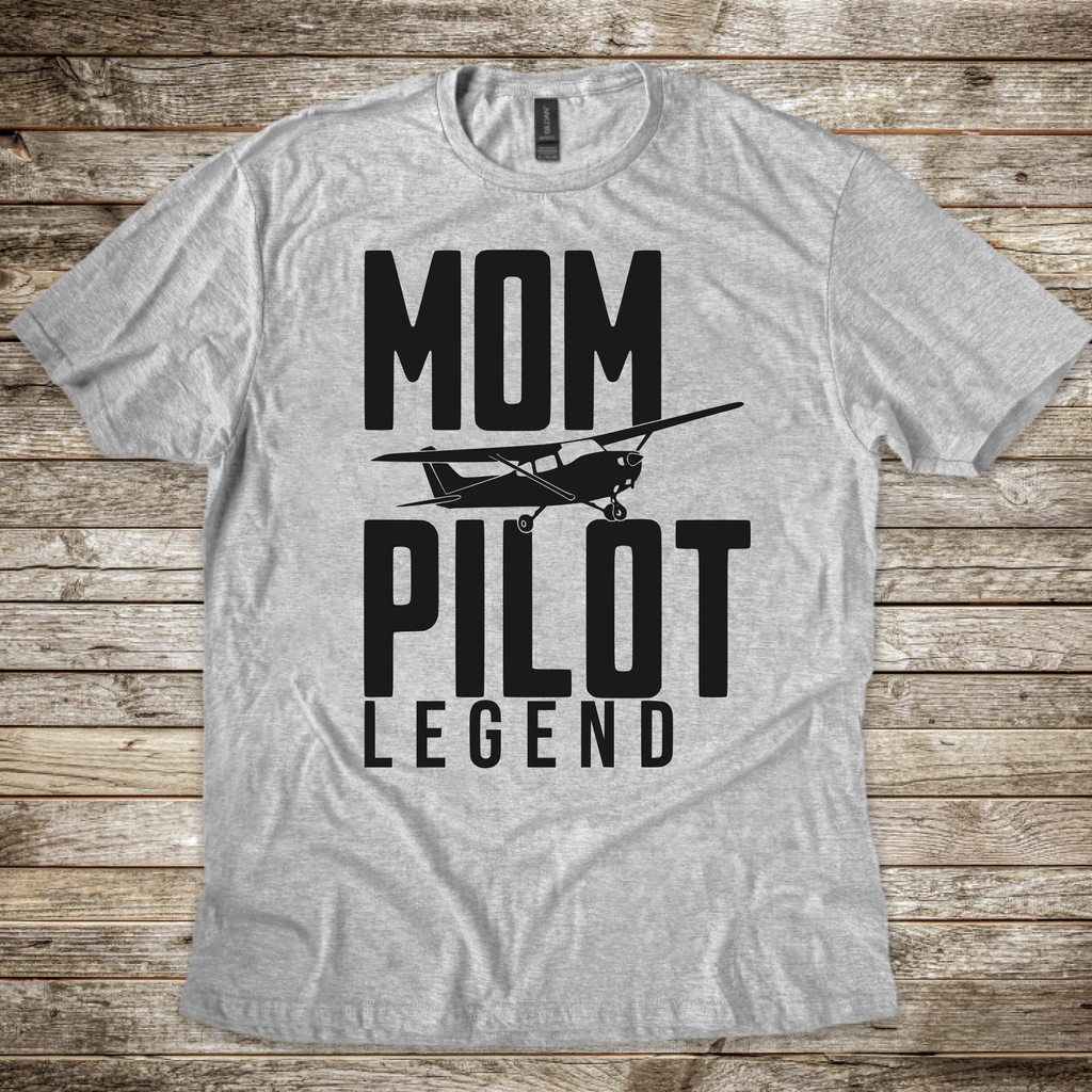 Mom, Pilot, Legend T-Shirt