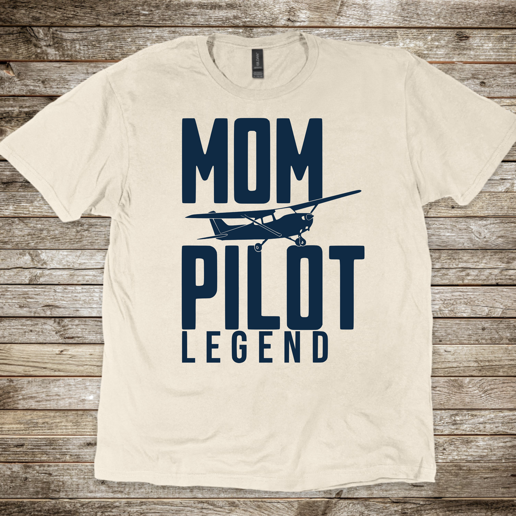 Mom, Pilot, Legend T-Shirt