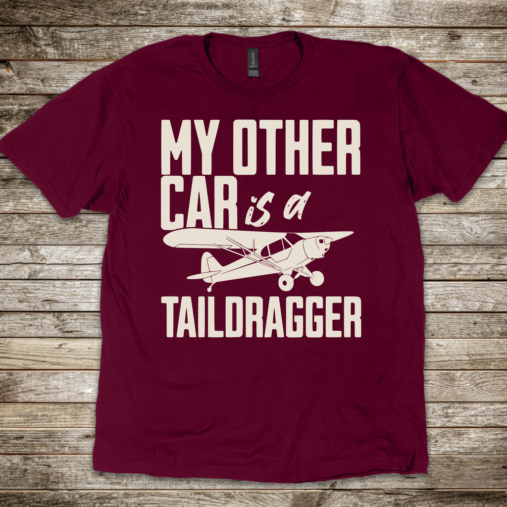 My Other Car Taildragger 2026 T-Shirt