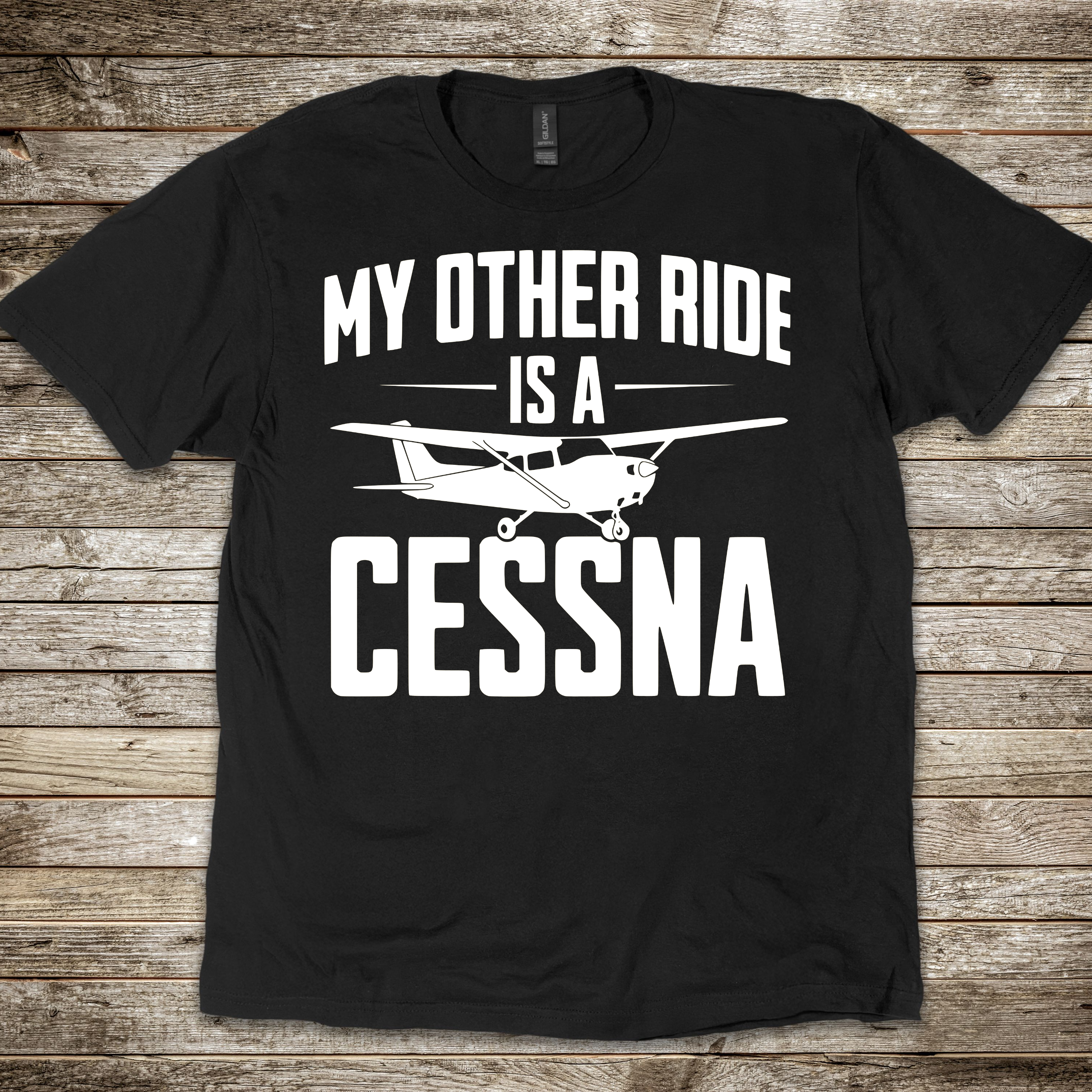 My Other Ride is a Cessna T-shirt