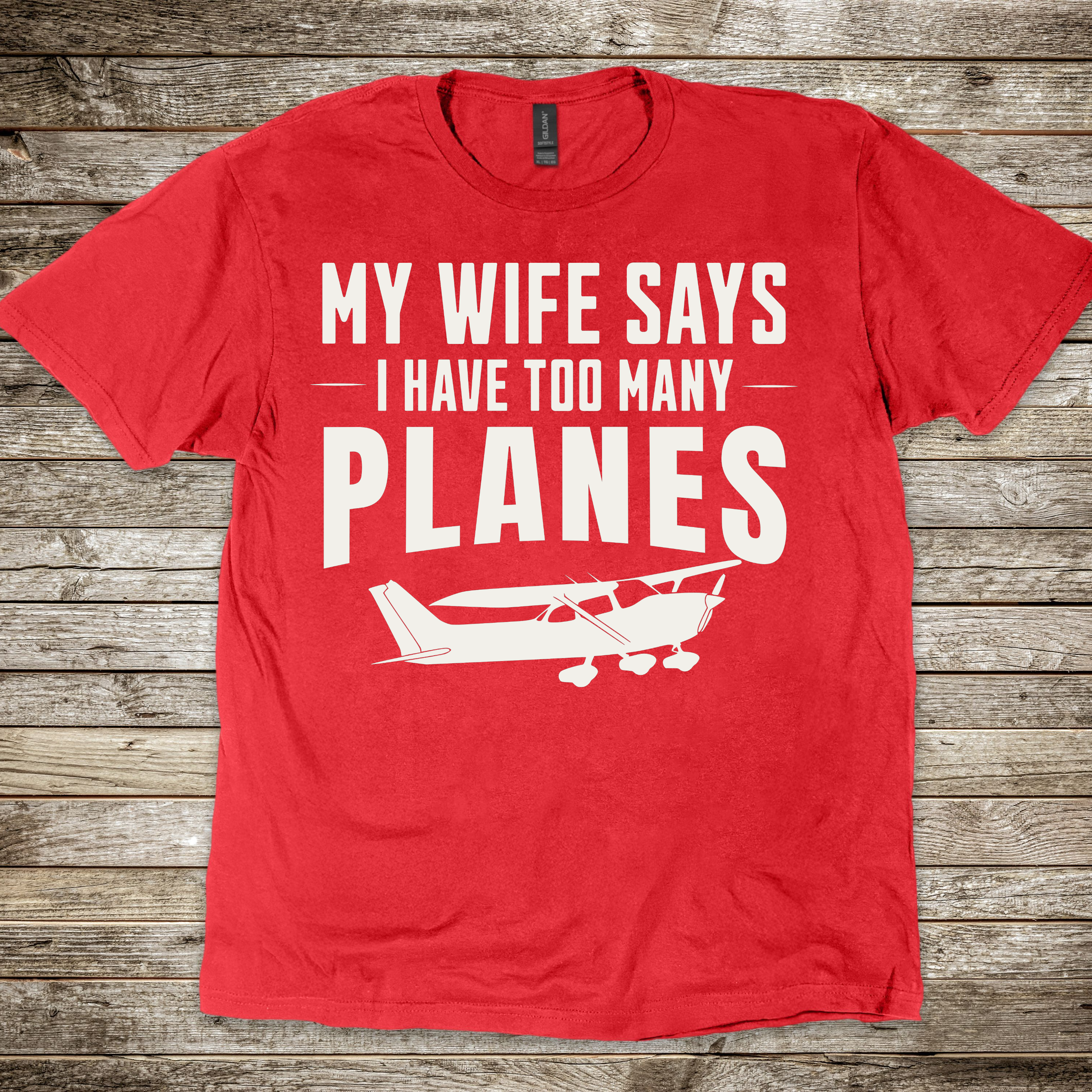 My Wife Says T-shirt