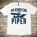 My Other Car is a Piper T-shirt