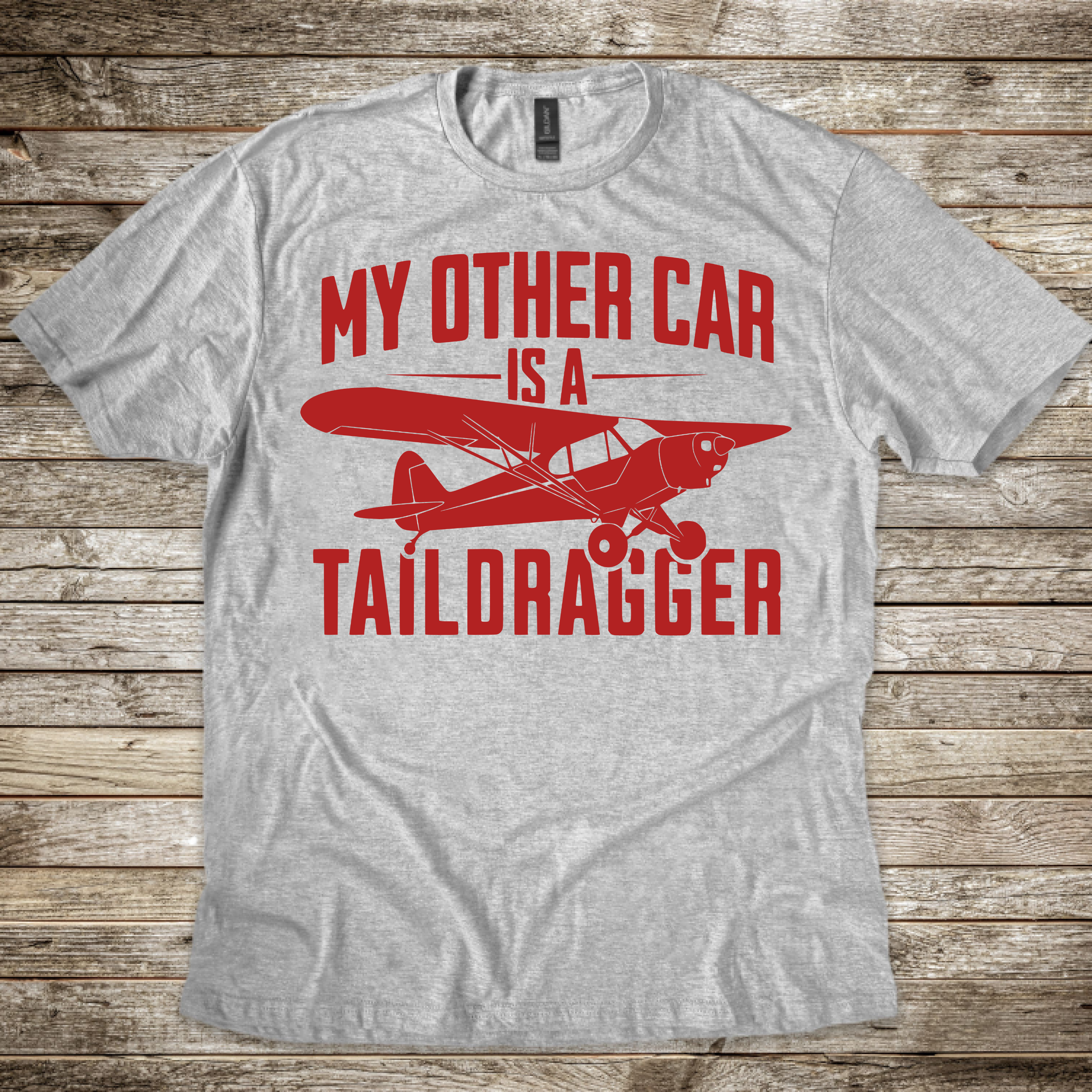 My Other Car is a Taildragger T-shirt