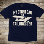 My Other Car is a Taildragger T-shirt